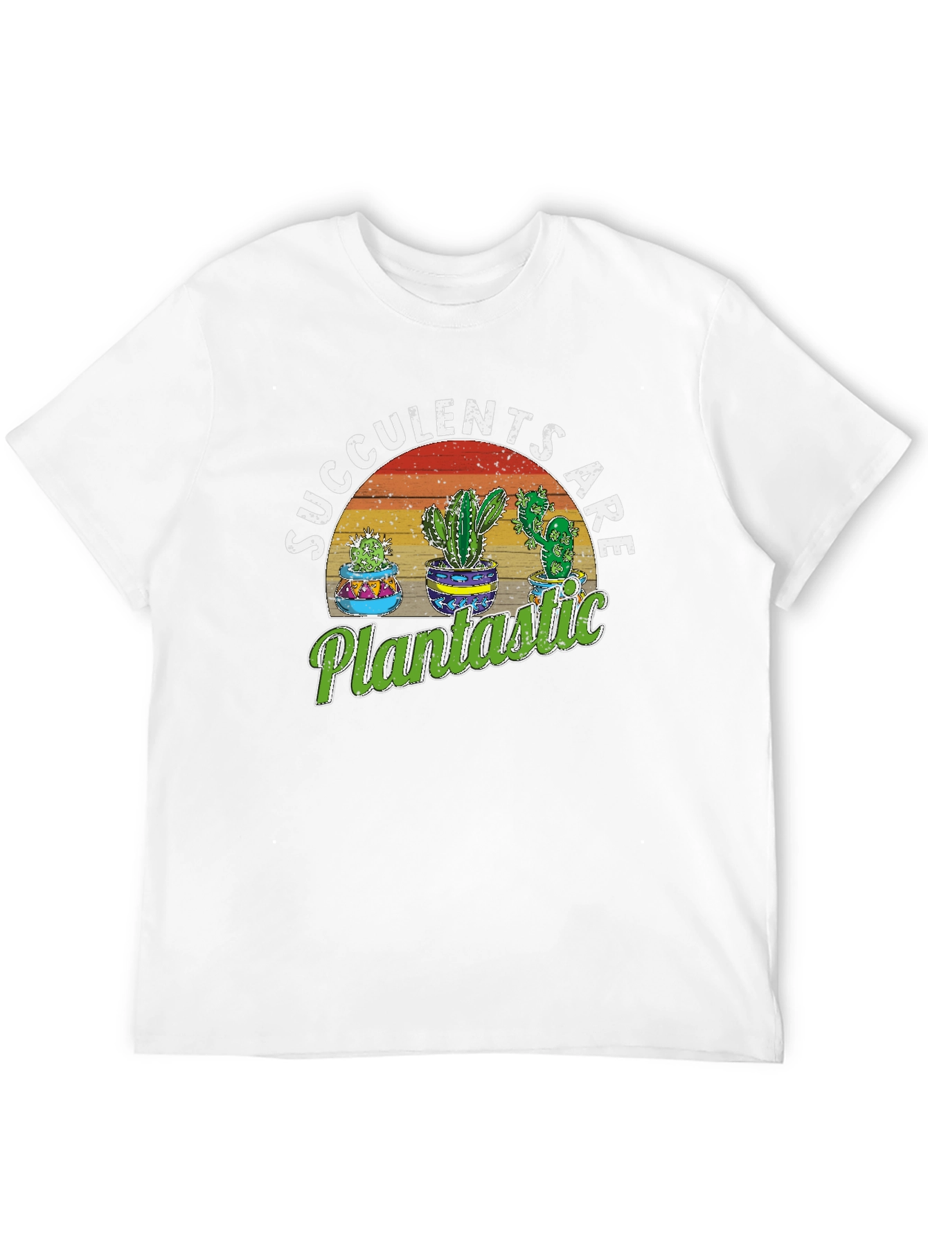 Succulents Are Plantastic Graphic Tee