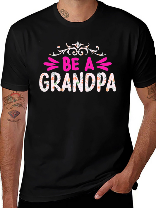 Be A Grandpa Floral Graphic Tee