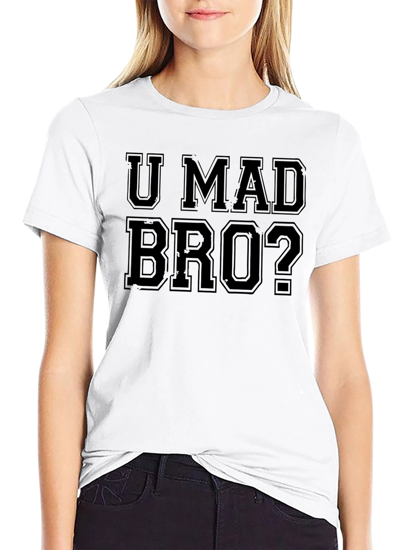 U Mad Bro? Graphic T-Shirt