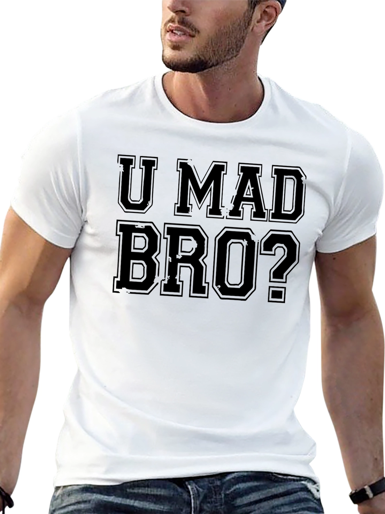 U Mad Bro? Graphic T-Shirt