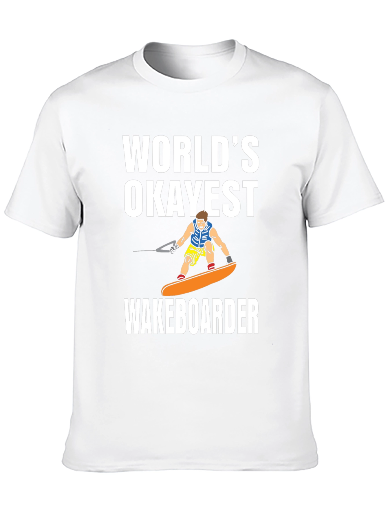 Worlds Okayest Wakeboarder Black T-Shirt