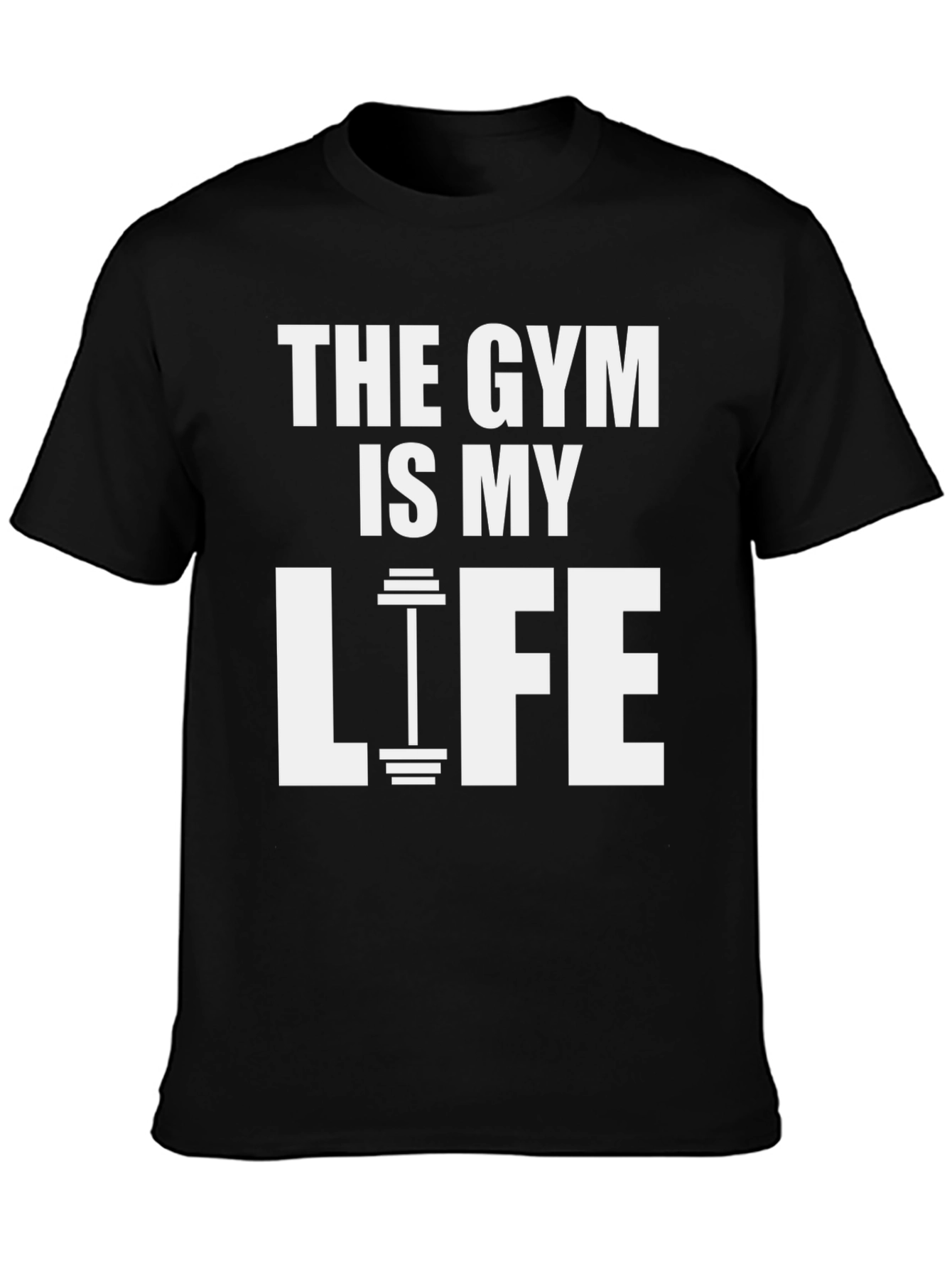 The Gym Is My Life - Fitness T-Shirt