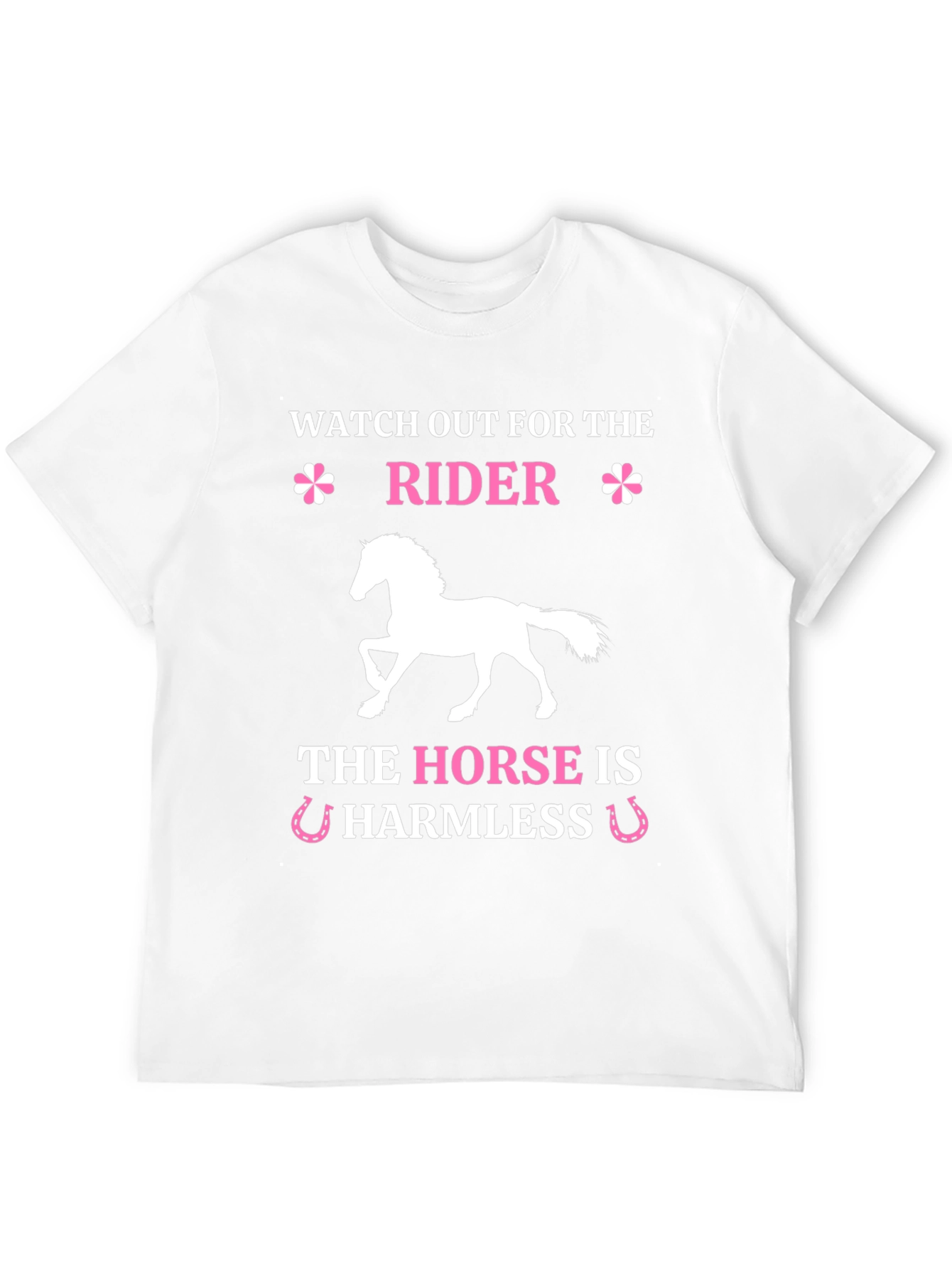 Watch Out For The Rider Horse T-Shirt