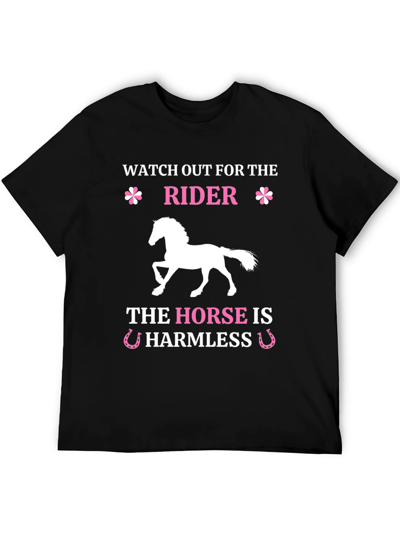 Watch Out For The Rider Horse T-Shirt