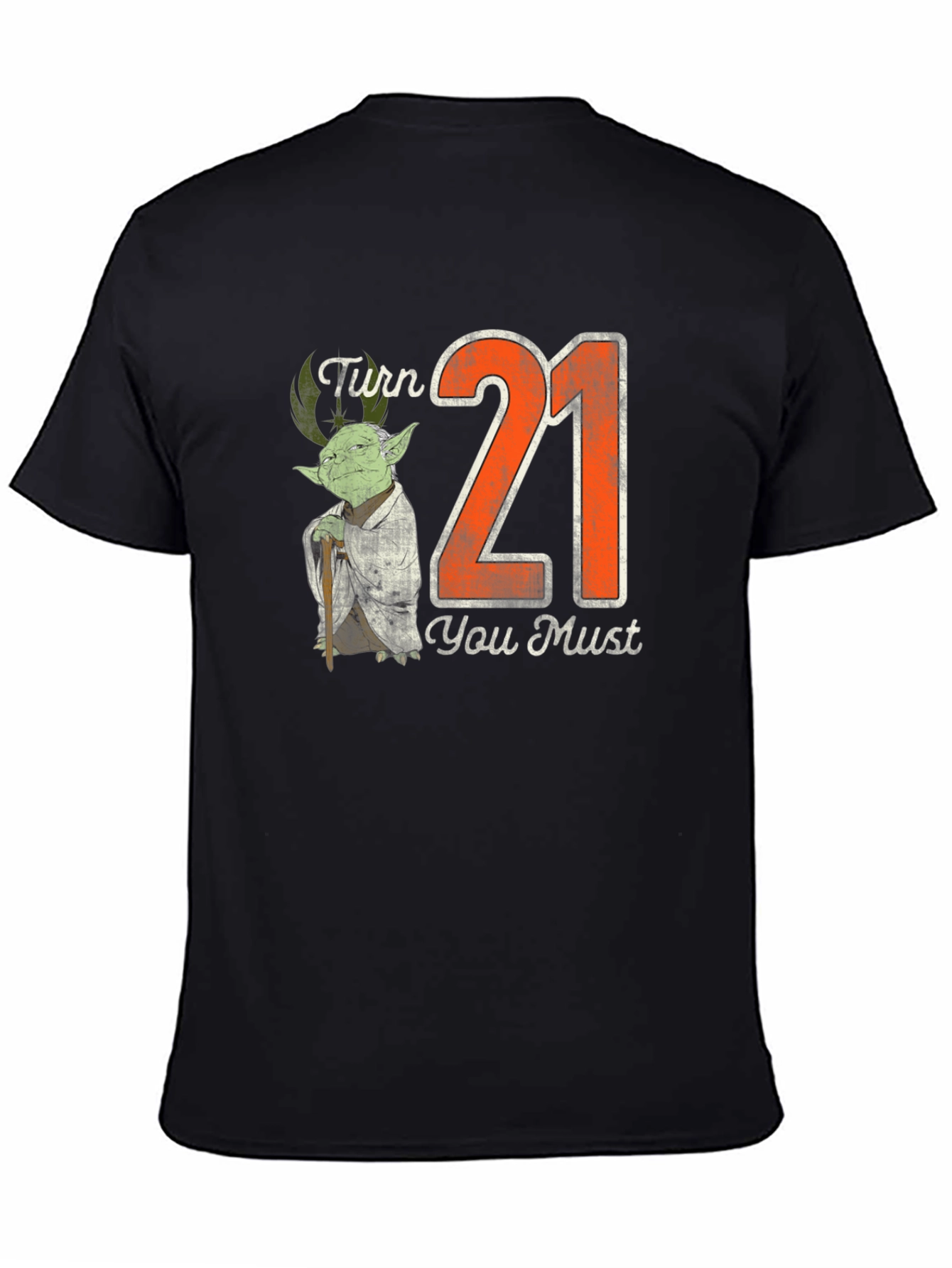 Turn 21 Yoda You Must T-Shirt