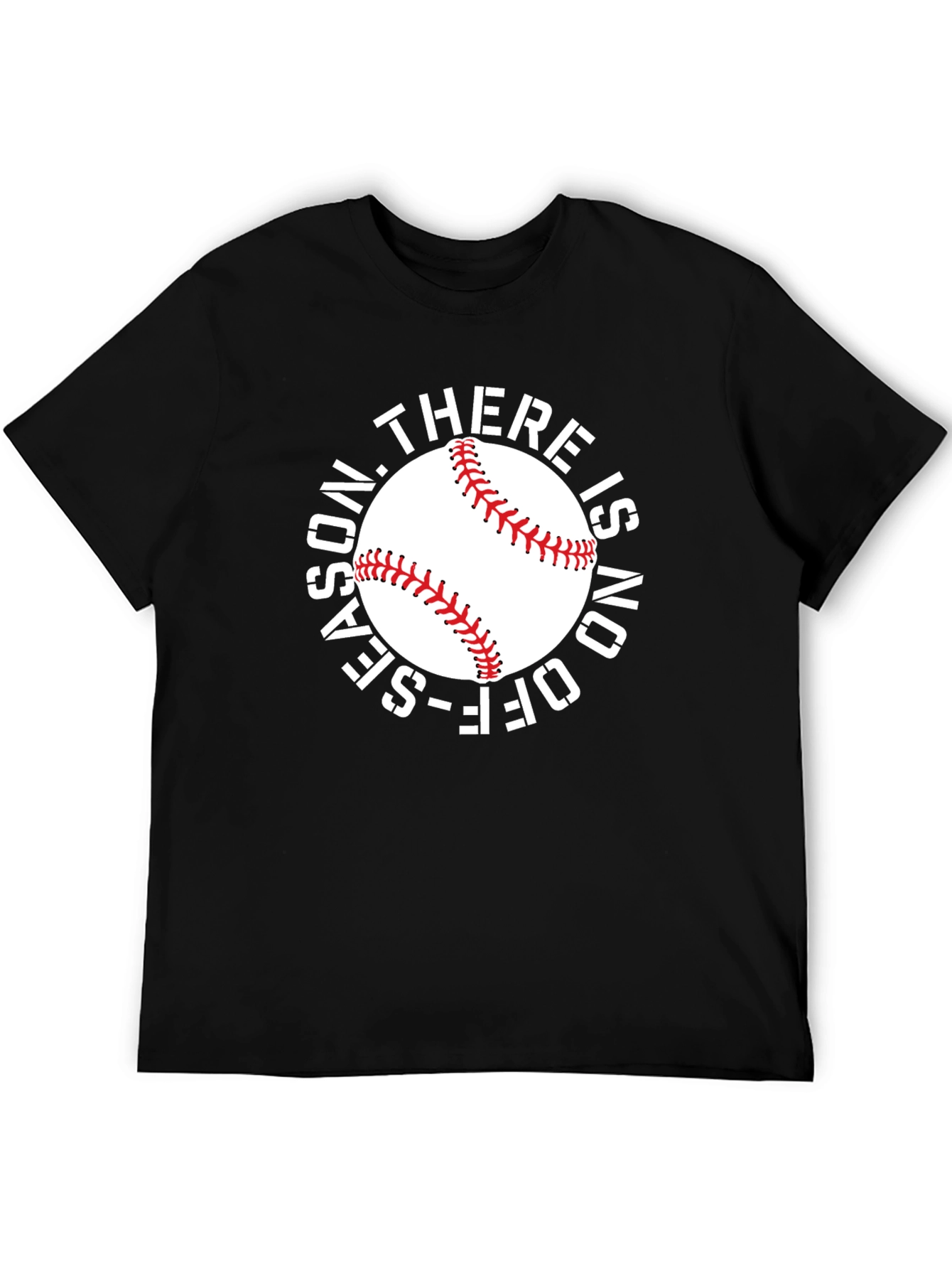 Baseball T-Shirt: No Off-Season