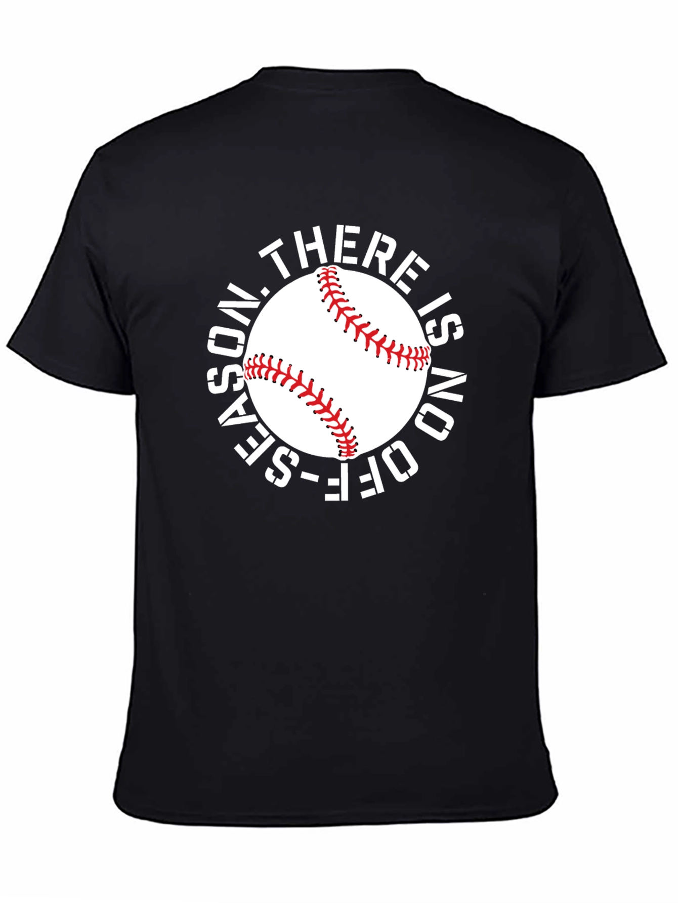 Baseball T-Shirt: No Off-Season
