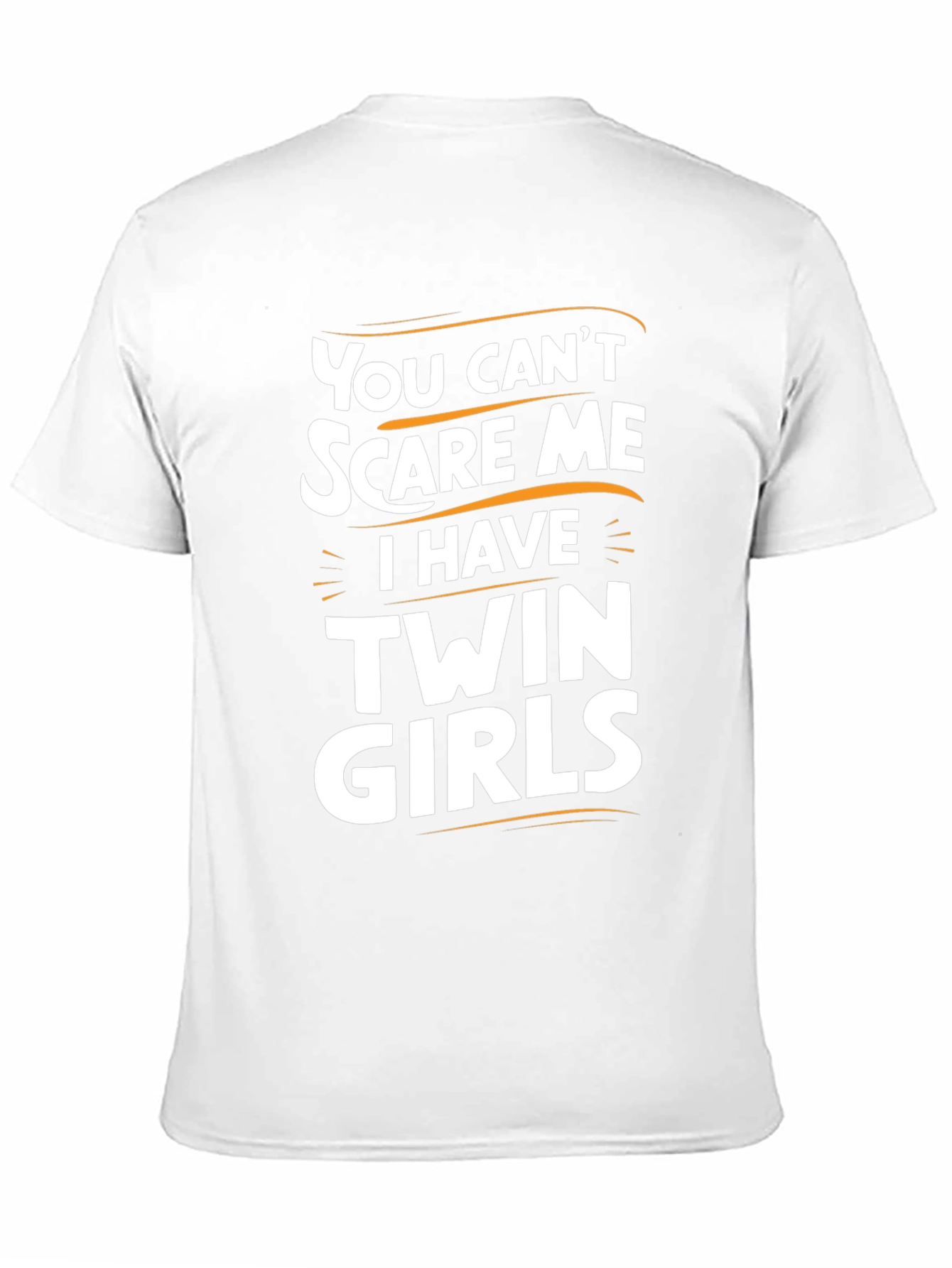Twin Girls T-Shirt - You Cant Scare Me!