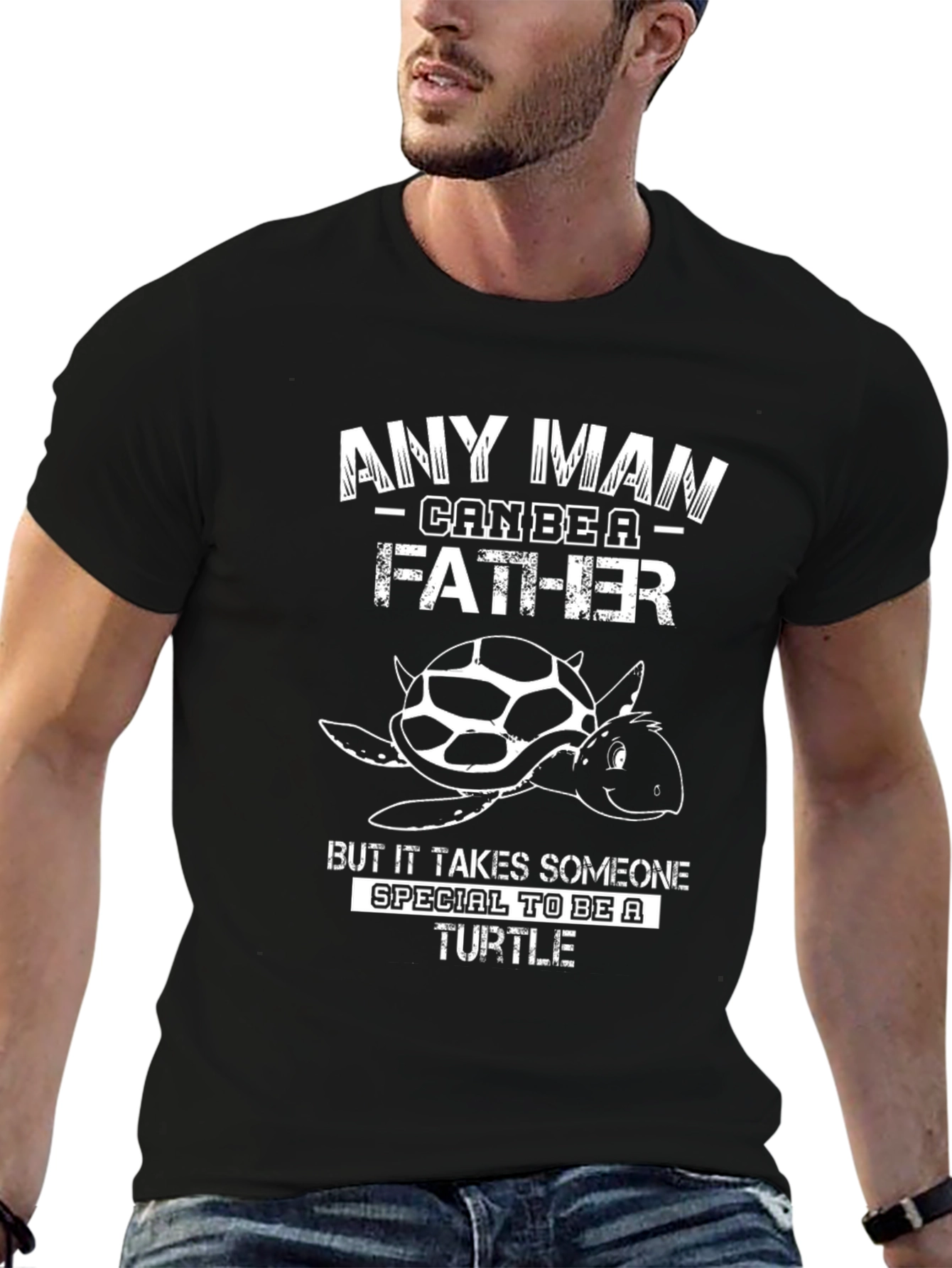 Any Man Can Be a Father Turtle Black T-Shirt