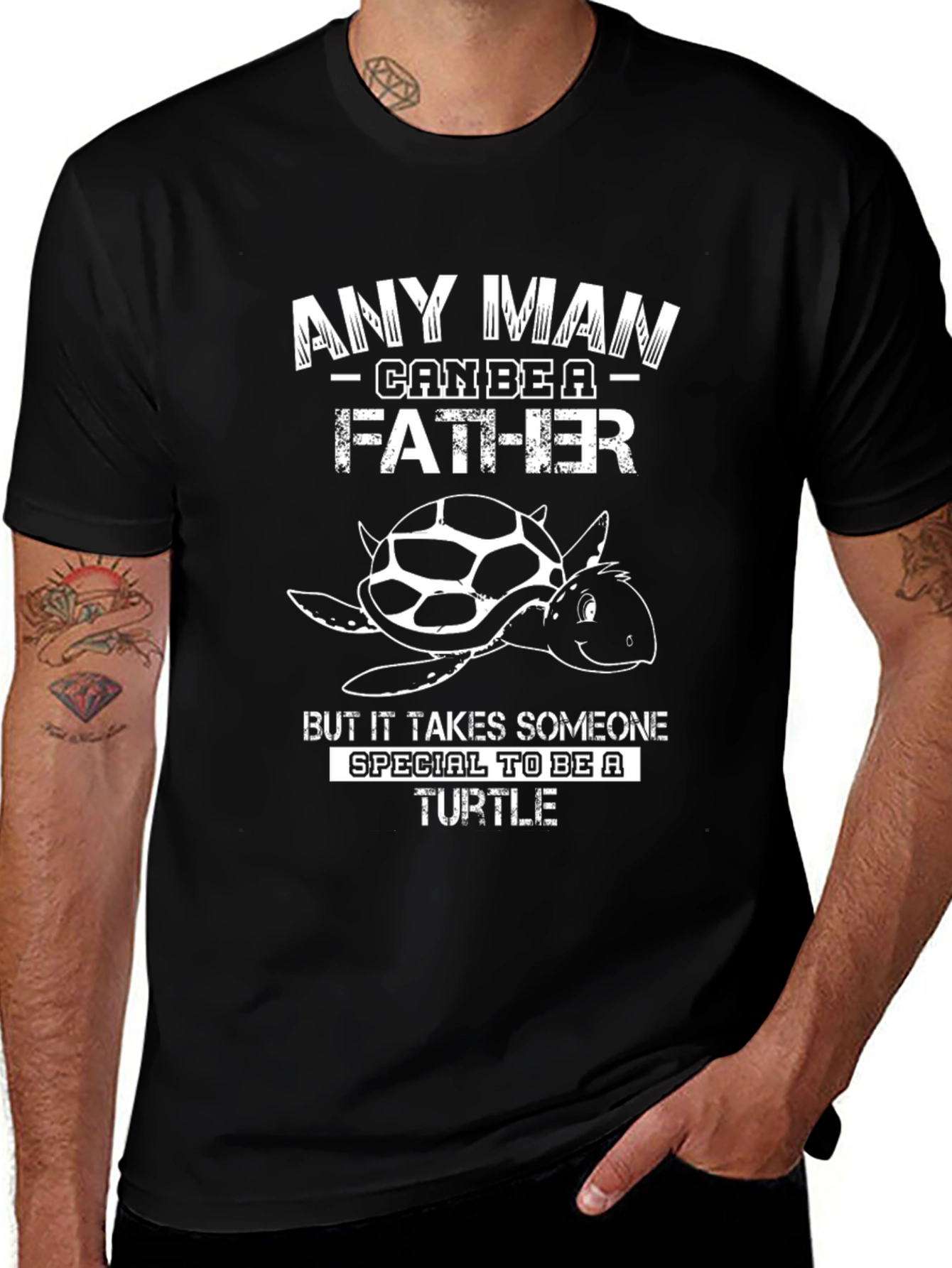 Any Man Can Be a Father Turtle Black T-Shirt