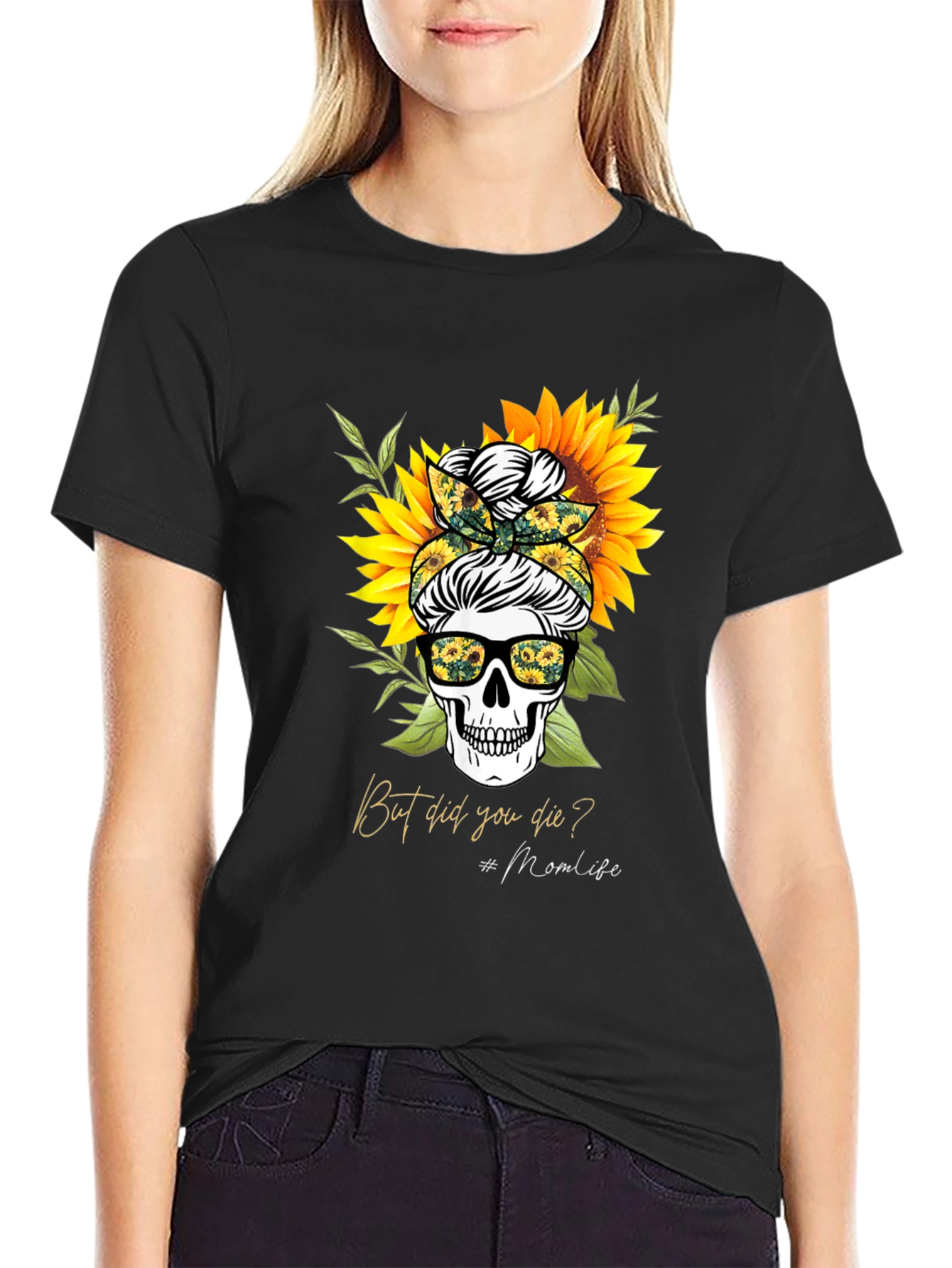 Sunflower Skull But Did You Die? Graphic Tee