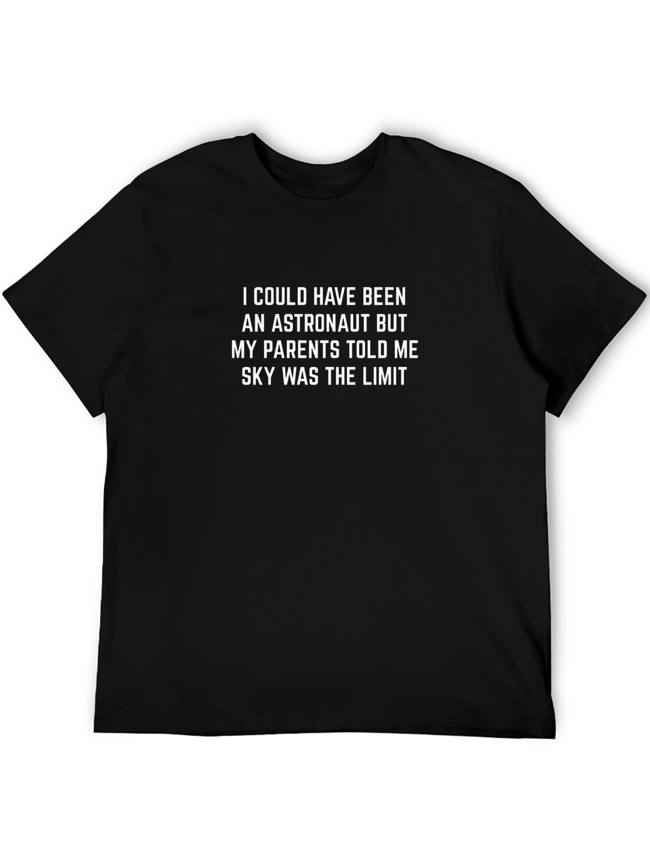 Astronaut Humor T-Shirt - Skys the Limit
