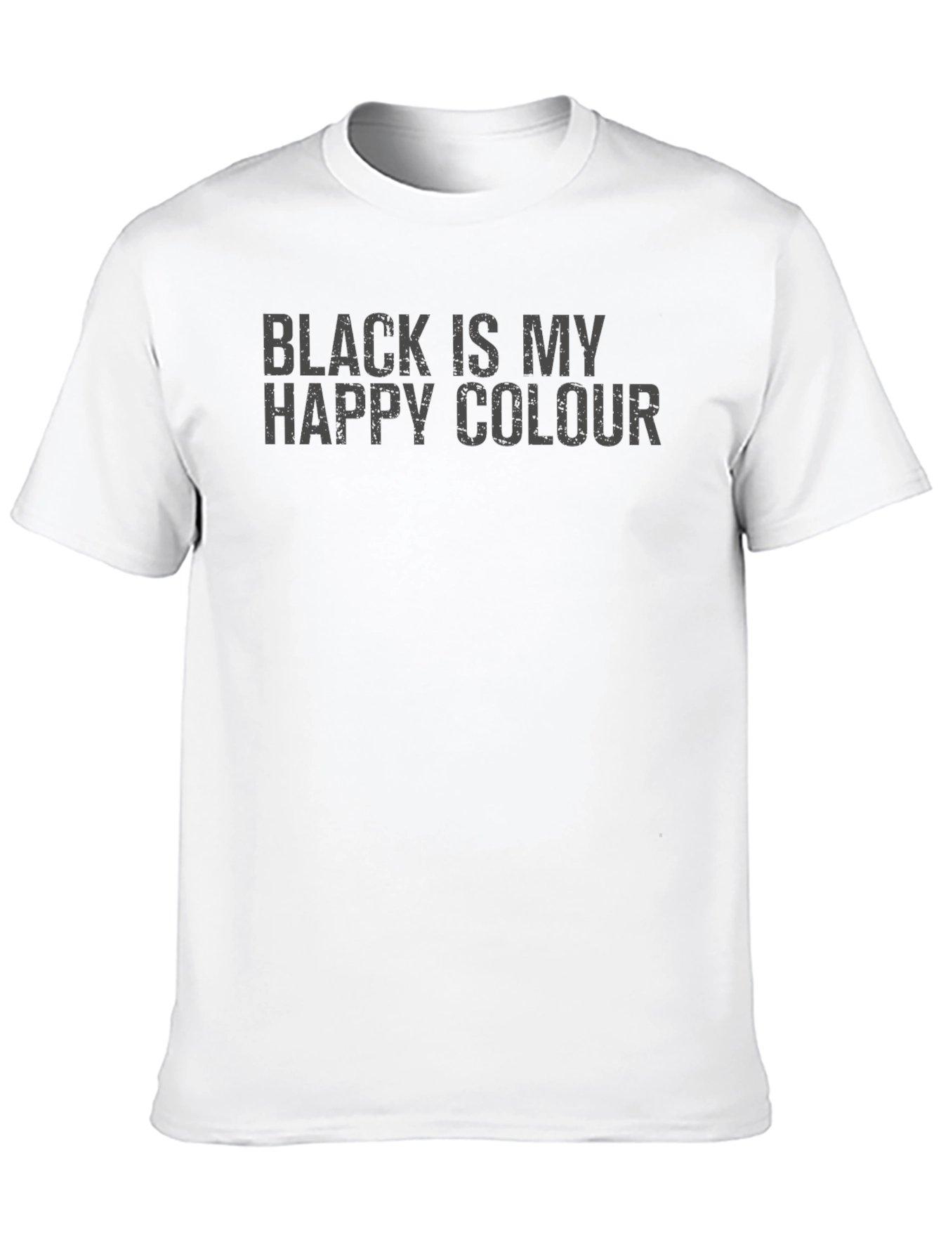 Black is My Happy Colour T-Shirt
