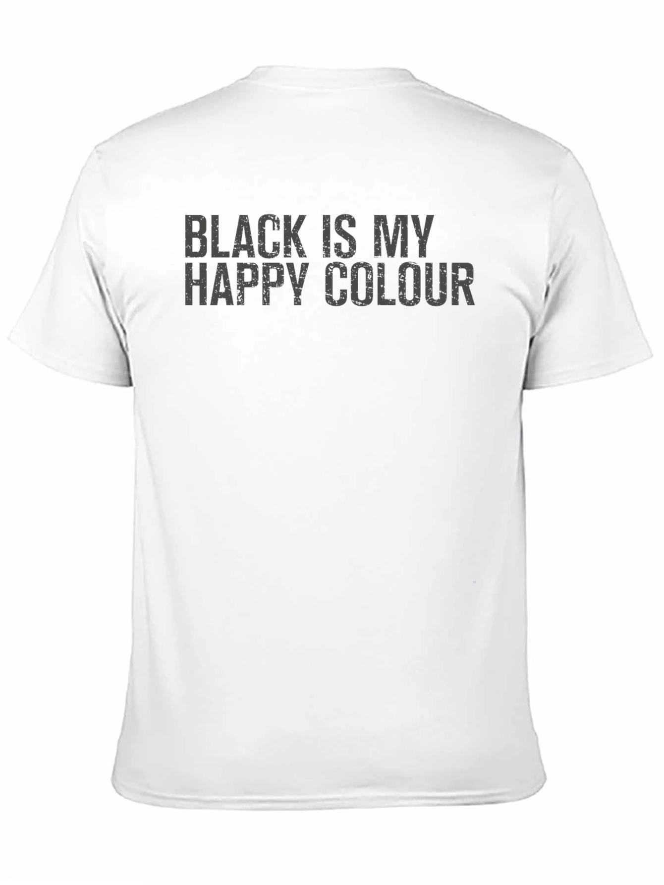 Black is My Happy Colour T-Shirt