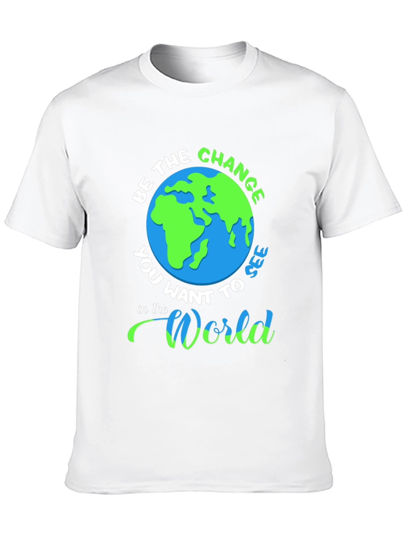 Be the Change Graphic T-Shirt - Earth Day Tee