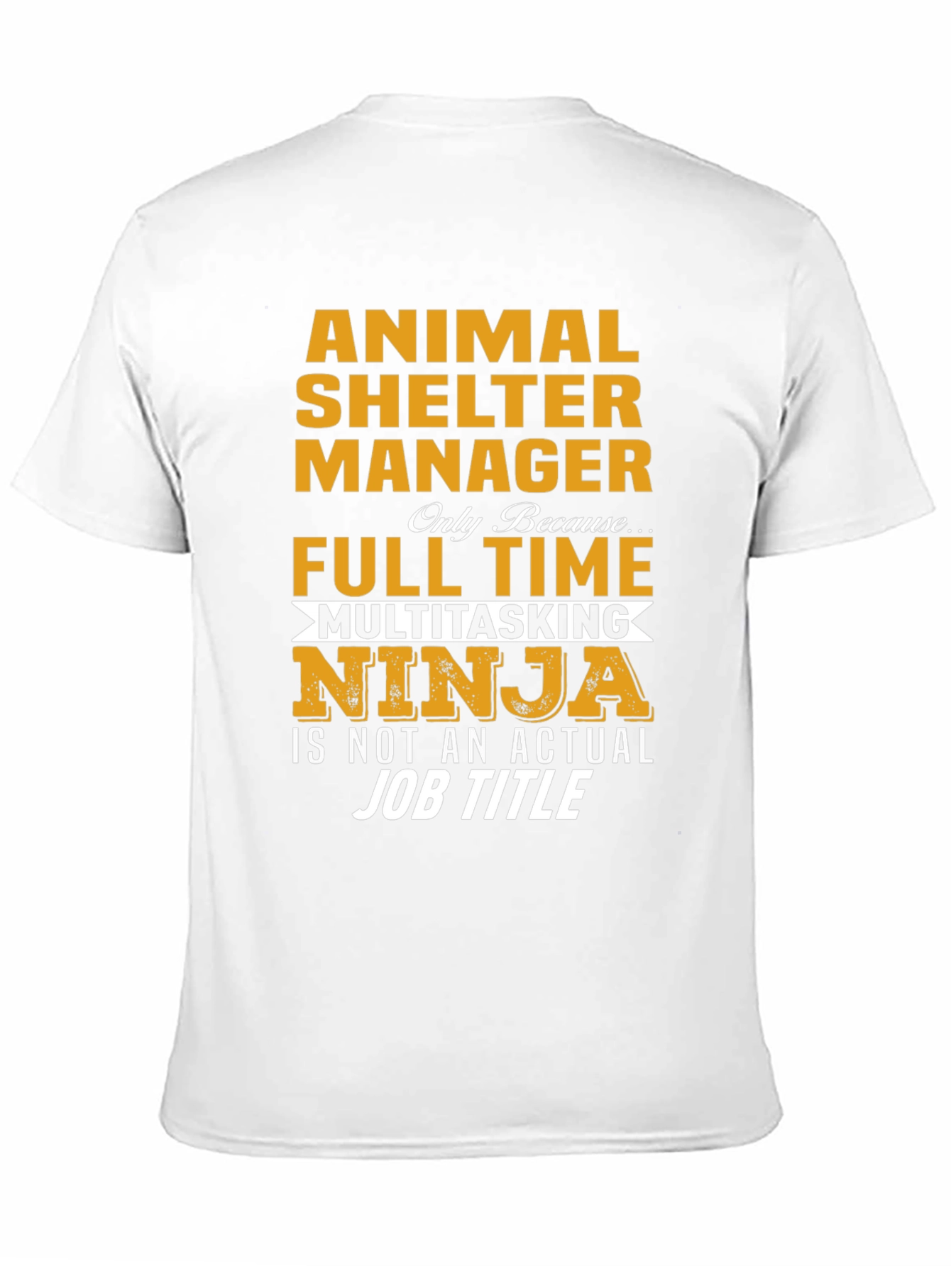 Animal Shelter Manager Multitasking Ninja T-Shirt