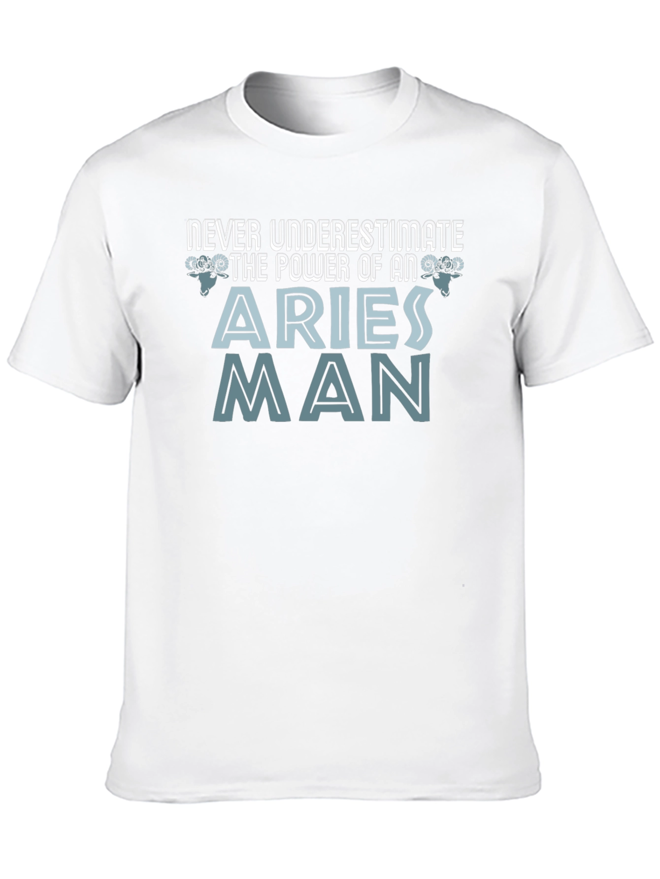 Aries Man Power T-Shirt - Zodiac Gift