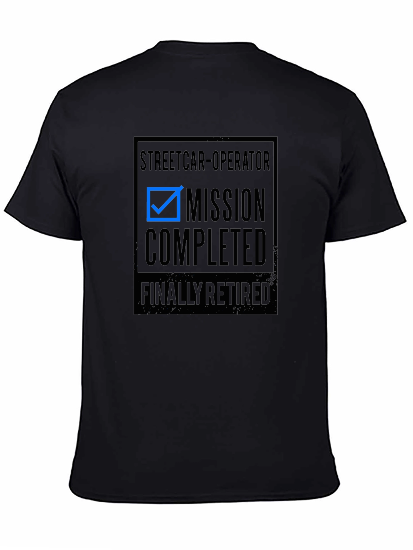 Streetcar Operator Retirement T-Shirt