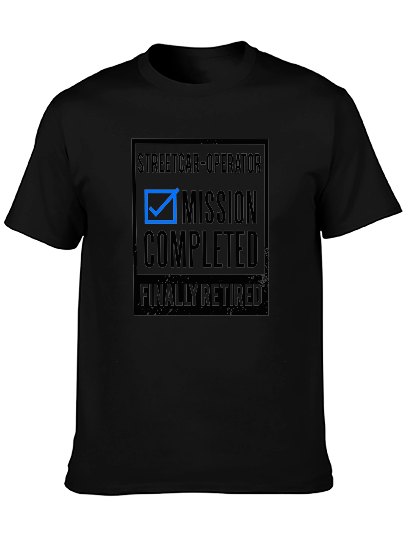Streetcar Operator Retirement T-Shirt