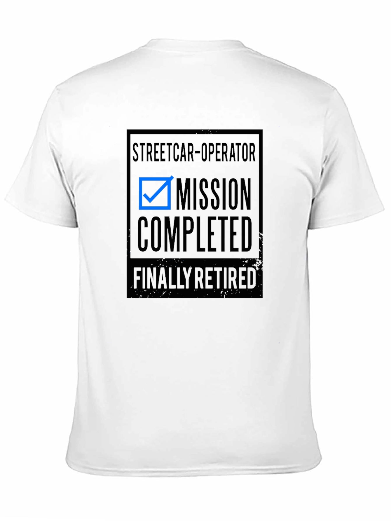 Streetcar Operator Retirement T-Shirt